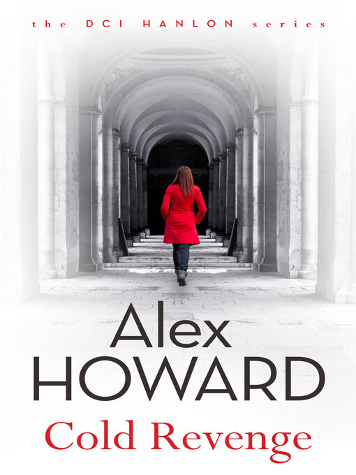 Title details for Cold Revenge by Alex Howard - Available